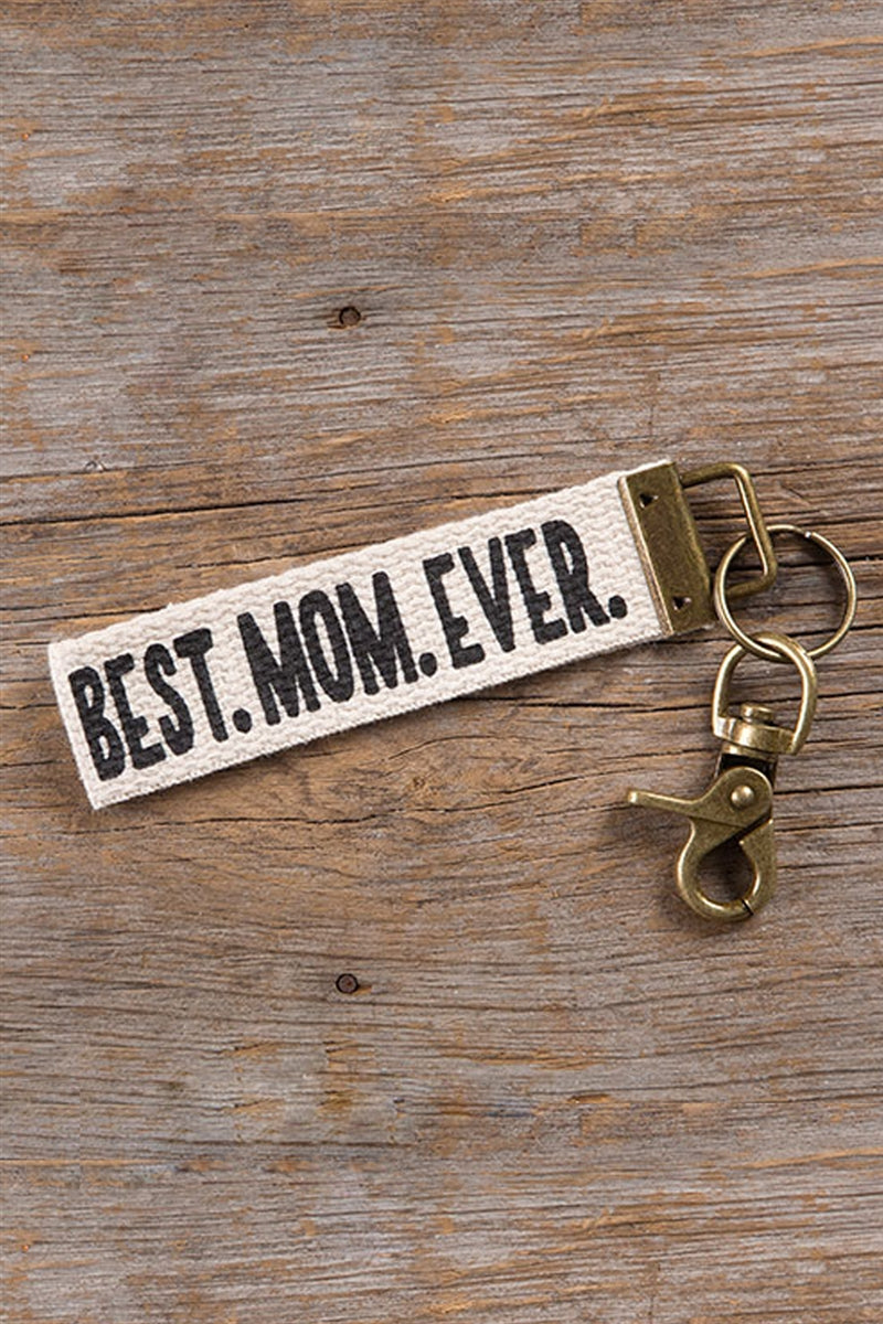 Natural Life Best Mom Ever Key Fob