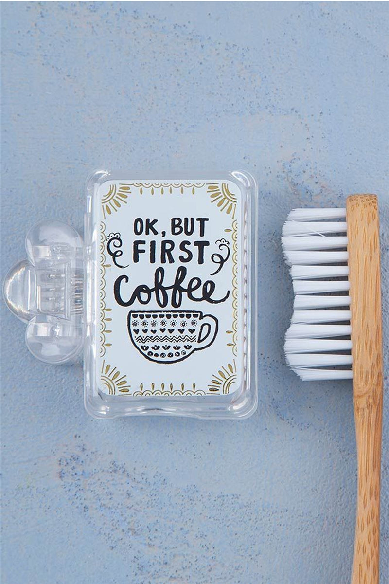 Natural Life OK, But First Coffee Toothbrush Cover